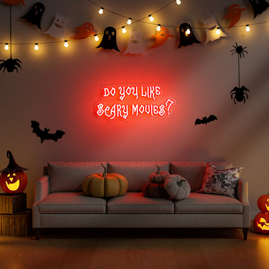 Do You Like Scary Movies Neon Sign for Horror Movie Room Halloween Decor Game Room
