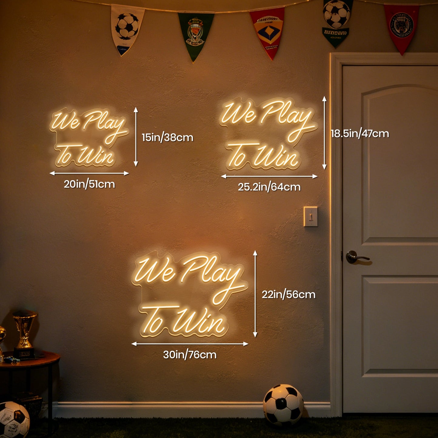 We Play To Win Neon Sign