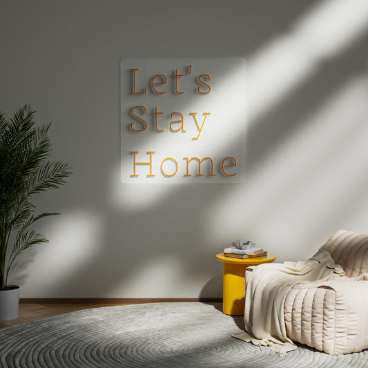 Let's Stay Home Neon Sign for Cozy Living Room Bedroom Homebody Decor